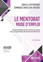 Le mentorat : mode d'emploi