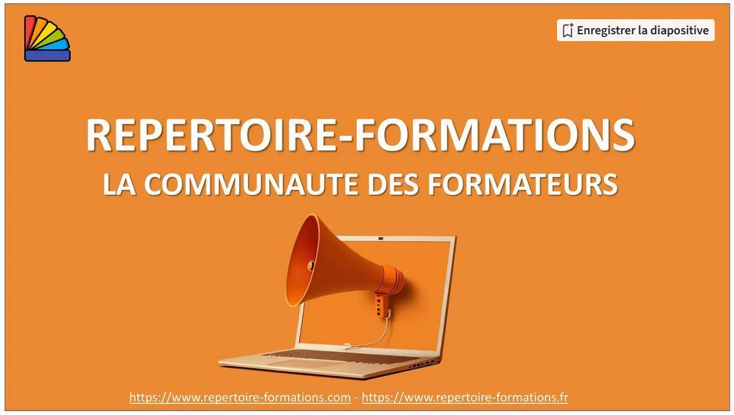 Présentation de Repertoire-Formations sur SlideShare.